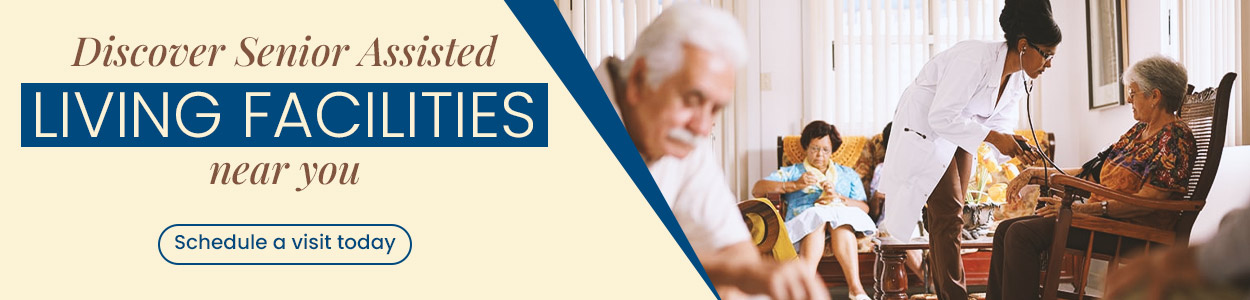 Senior assisted living facilities